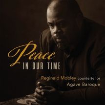 Mobley Reginald & Agave Baroque - Peace In Our Time i gruppen CD / Pop hos Bengans Skivbutik AB (3205647)