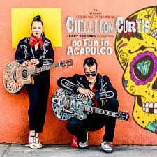 Chilli Con Curtis - No Fun In Acapulco i gruppen CD / Rock hos Bengans Skivbutik AB (3207868)