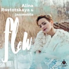 Rostotskaya Alina & Jazz Mobile - Flow