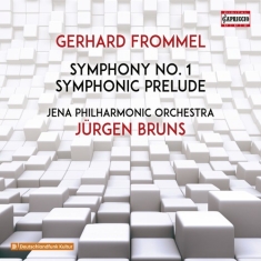 Frommel Gerhard - Symphony No. 1