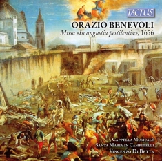Benevoli Orazio - Missa In Angusita Pestilentiae