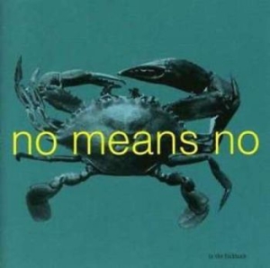 Nomeansno - In The Fishtank