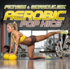 Blandade Artister - Fitness & Workout Mix:Aerobic Pop H