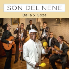El Nene & Son Del Nene - Baila Y Goza
