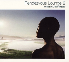 Various Artists - Rendezvous Lounge Vol 2