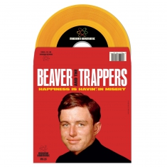 Beaver & The Trappers - Happiness Is Havin'
