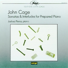 Cage John - Sonatas & Interludes