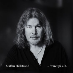 Staffan Hellstrand - Svaret På Allt
