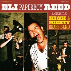 Reed Eli Paperboy - Meets High & Mighty Brass Band
