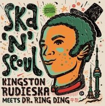Kingston Rudieska & Dr Ring Ding - Ska N' Seoul (Expanded) i gruppen VINYL / Reggae hos Bengans Skivbutik AB (3225062)