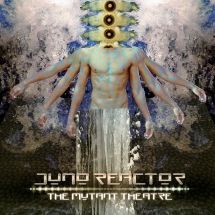 Juno Reactor - Mutant Theatre (Limited Edition Vin i gruppen VINYL / Rock hos Bengans Skivbutik AB (3225070)