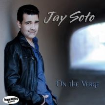 Soto Jay - On The Verge i gruppen CD / Jazz/Blues hos Bengans Skivbutik AB (3225093)