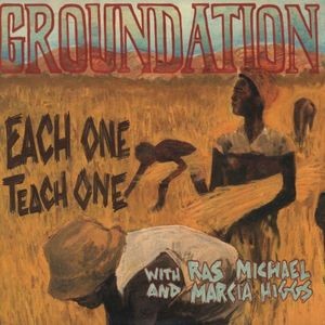 Groundation - Each One Teach One (Remaster/Gatefo