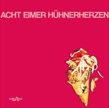 Acht Eimer Hühnerherzen - Acht Eimer Hühnerherzen i gruppen VINYL / Jazz/Blues hos Bengans Skivbutik AB (3225182)