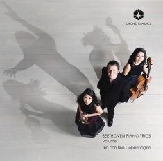 Trio Con Brio Copenhagen - Beethoven Piano Trios Volume 1