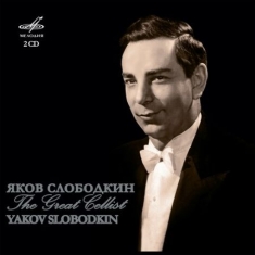 Blandade Artister - Yakov Slobodkin: The Great Cellist