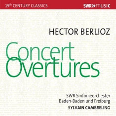Berlioz Hector - Concert Overtures