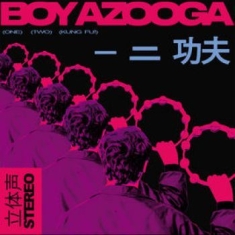 Boy Azooga - 1, 2, Kung Fu!