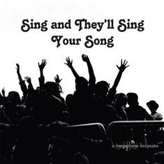 Blandade Artister - Sing And They'll Sing Your Song
