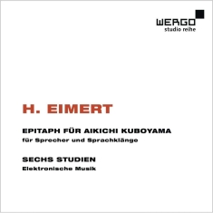 Eimert Herbert - Epitaph Für Aikichi Kuboyama Sechs