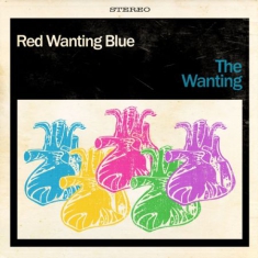Red Wanting Blue - Wanting