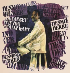 Desmond Dekker - You Can Get It If You Really Want (