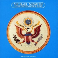 Nesmith Michael - Magnetic South