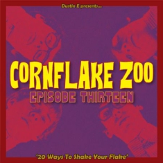 Blandade Artister - Cornflake Zoo - Episode 13
