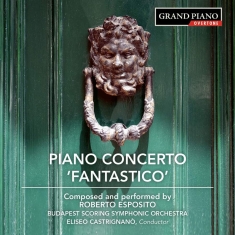 Esposito Roberto - Piano Concerto (Fantastico)