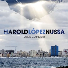Harold López-Nussa - Un Dia Cualquiera