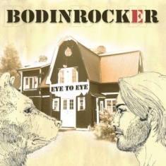 Bodinrocker - Eye To Eye