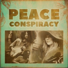 Peace Conspiracy - Peace Love And Understanding