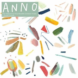 Anna Meredith - Anno