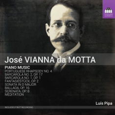 Vianna Da Motta José - Piano Music