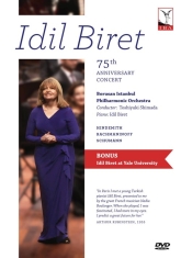 Idil Biret - Idil Biret 75Th Anniversary Concert
