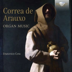 Correa De Arauxo Francisco - Organ Music