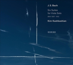 Kim Kashkashian - Six Suites For Solo Viola
