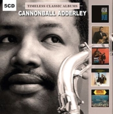 Adderley cannonball - Timeless Classic Albums