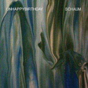 unhappybirthday - Schaum