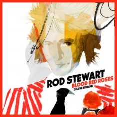 Rod Stewart - Blood Red Roses (Dlx)
