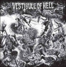 V/A - Vestibule Of Hell - Vestibule Of Hell
