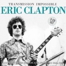 Eric Clapton - Transmission Impossible (3Cd)