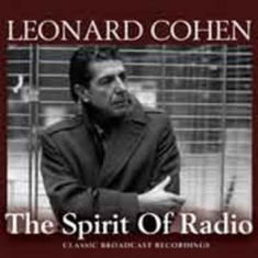Cohen Leonard - The Spirit Of Radio (3Cd)