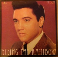 Presley Elvis - Riding The Rainbow - 1961 (Part 3)