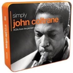 Coltrane John - Simply John Coltrane (3Cd)