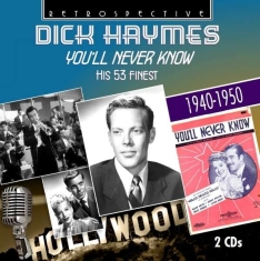 Dick Haymes - You'll Never Know