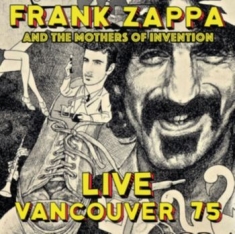Frank Zappa - Live Vancouver 1975 (Fm)