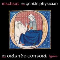 Machaut Guillaume De - The Gentle Physician
