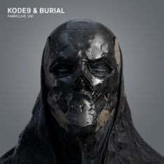 Kode 9 & Burial - Fabriclive 100