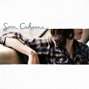 Sera Cahoone - Sera Cahoone